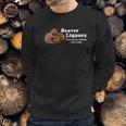 Beaver Liquors Wetting The Whistle Since 1926 Sweatshirt Gifts for Him