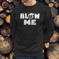 Blow Me Boost Turbo Racing Car TurbochargerShirt Sweatshirt Gifts for Him