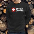 Boner Donor Funny Halloween Costume Gift Sweatshirt Gifts for Him