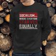 Communist Libertarian Capitalist Socialism Sweatshirt Gifts for Him