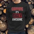 Covfefe Its Bigly Awesome Sweatshirt Gifts for Him