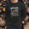 Cute Peace Love Music Hippie Hipster Festival Sweatshirt Gifts for Him