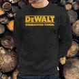 Dewalt Guaranteed Though Sweatshirt Gifts for Him