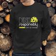 Dink Responsibly Funny Pickleball Sweatshirt Gifts for Him