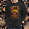 I Dont Have A 9 To 5 I Have A When I Open My Eyes To When I Close My Eyes Trucker Sweatshirt Gifts for Him