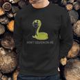 Dont Cough On Me Social Distancing Sweatshirt Gifts for Him