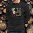 Dr Seuss I Will Teach Pe Here Or There Pe Everywhere Shirt Sweatshirt Gifts for Him