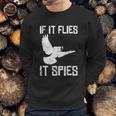 If It Flies It Spies Conspiracy Theory Birds Aren’T Real Gift Graphic Design Printed Casual Daily Basic Sweatshirt Gifts for Him