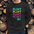 Flint Michigan Fun Gift From Your Hometown Sweatshirt Gifts for Him