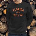 Florida Vs All Yall - Represent The Gator State Sweatshirt Gifts for Him