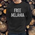 Free Melania Funny Distressed Logo Sweatshirt Gifts for Him