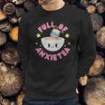 Full Of Anxietea Full Of Anxiety Cute Kawaii Pastel Goth Sweatshirt Gifts for Him