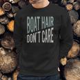 Funny Boating Pun Boater Water Humor Sweatshirt Gifts for Him