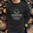 Funny Massage Therapist Relaxation Happens Sweatshirt Gifts for Him