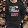 Funny Political Social Distancing Socialist Sweatshirt Gifts for Him