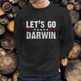 Lets Go Darwin Vintage Logo Sweatshirt Gifts for Him