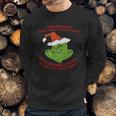 Grinch Funny T-Shirt Sweatshirt Gifts for Him