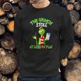 The Grinch Stole My Lesson Plan Sweatshirt Gifts for Him