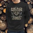 Head Nigger Sweatshirt Gifts for Him