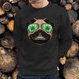 High Off Weed Smiling Pug Sweatshirt Gifts for Him