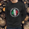 Irish Temper Italian Attitude St Patricks Day Gift Sweatshirt Gifts for Him