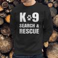 K-9 Search And Rescue K9 Sar Dog Paw Canine Handler Unit Sweatshirt Gifts for Him