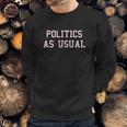 Kings Of Ny Politics As Usual Sweatshirt Gifts for Him