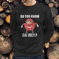 Do You Know The Way Ugandan Sweatshirt Gifts for Him