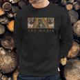 Our Lady Of Guadalupe Catholic Ave Maria Mary Traditional Sweatshirt Gifts for Him