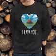 I Lava You Valentines Day Anniversary Birthday Sweatshirt Gifts for Him