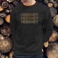 Local Hershey Gift Sweatshirt Gifts for Him