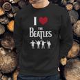 I Love The Beatles Sweatshirt Gifts for Him