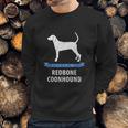 I Love My Redbone Coonhound Sweatshirt Gifts for Him