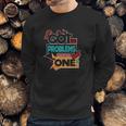 Match Jordan 9 Dream It Do It 99 Problems Sweatshirt Gifts for Him