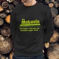 I Am Mclovin Green Sweatshirt Gifts for Him