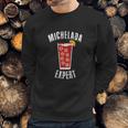 Michelada Expert Mexican Cerbeza Coctel Limon Spicy Camaron Sweatshirt Gifts for Him