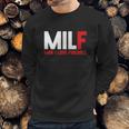 Milf Man I Love Fireball Sweatshirt Gifts for Him