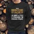 Monteur Dacier Sweatshirt Gifts for Him