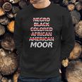 Moorish American Apparel - Moor - Tee Shirt - Official Sweatshirt Gifts for Him