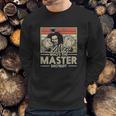 Moslad Klosy Who Is The Master Shonuff Sweatshirt Gifts for Him