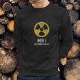 Mri Technologist Radiology Technician X Ray Ct Mri Tech Sweatshirt Gifts for Him