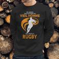 Ne Jamais Sous Estimer Un Vieil Homme Qui Joue Au Rugby Sweatshirt Gifts for Him