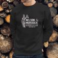 Nelson And Murdock Attorneys At Law Sweatshirt Gifts for Him