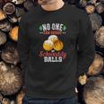 Niemand Kann Meinem Schweddy Ball Candywiderstehen Sweatshirt Gifts for Him