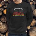 Not Angry Just German Deutschland Voice Germany Europe Sweatshirt Gifts for Him