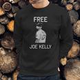 Official Free Joe Kelly Attractive Sweatshirt Gifts for Him