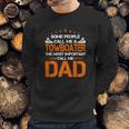 Some People Call Me Towboater The Most Important C T-Shirt Sweatshirt Gifts for Him