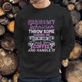 Pharmacy Technician Handle It Sweatshirt Gifts for Him