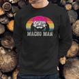 Randy Macho Man Savage Macho Man Sweatshirt Gifts for Him