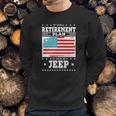 Retirement Gifts Tee Ill Drive My Jeep Retirement Plan Sweatshirt Gifts for Him